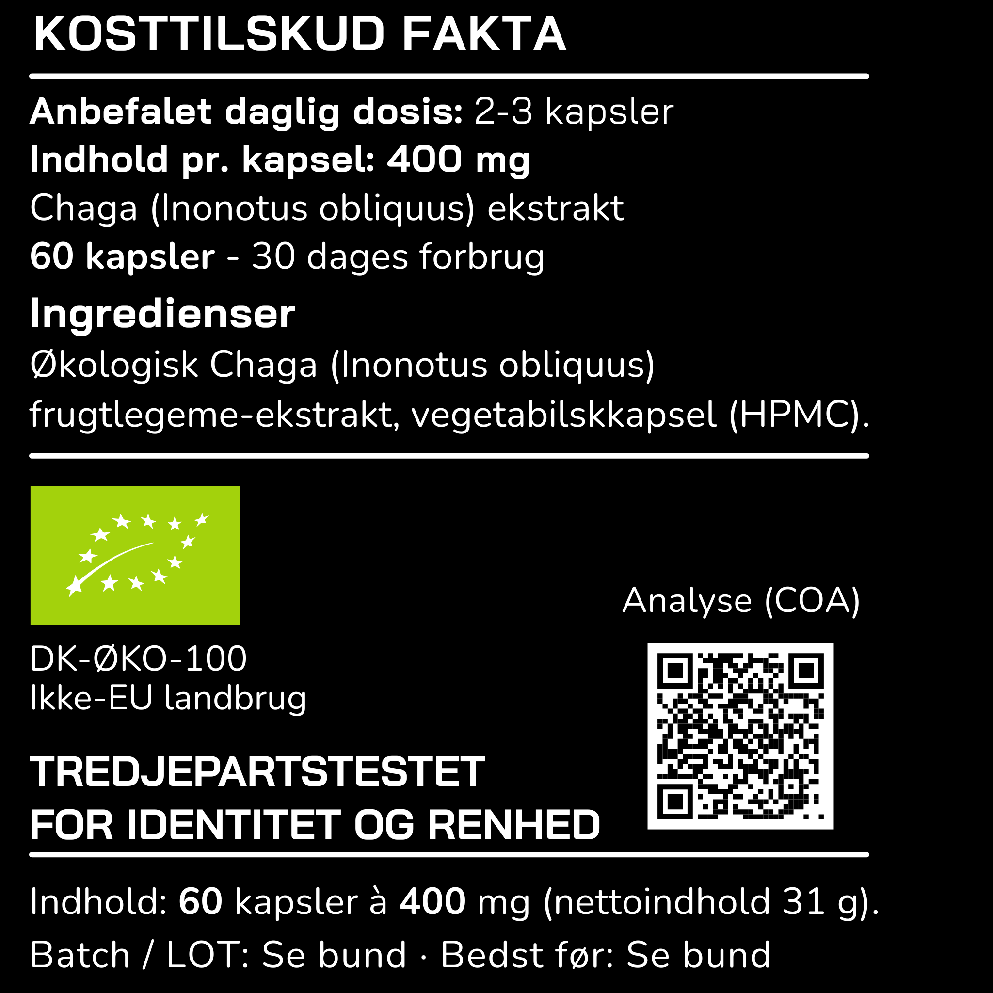 Kosttilskud fakta for MUUZ Chaga kapsler med dosering, ingredienser og indhold pr. kapsel