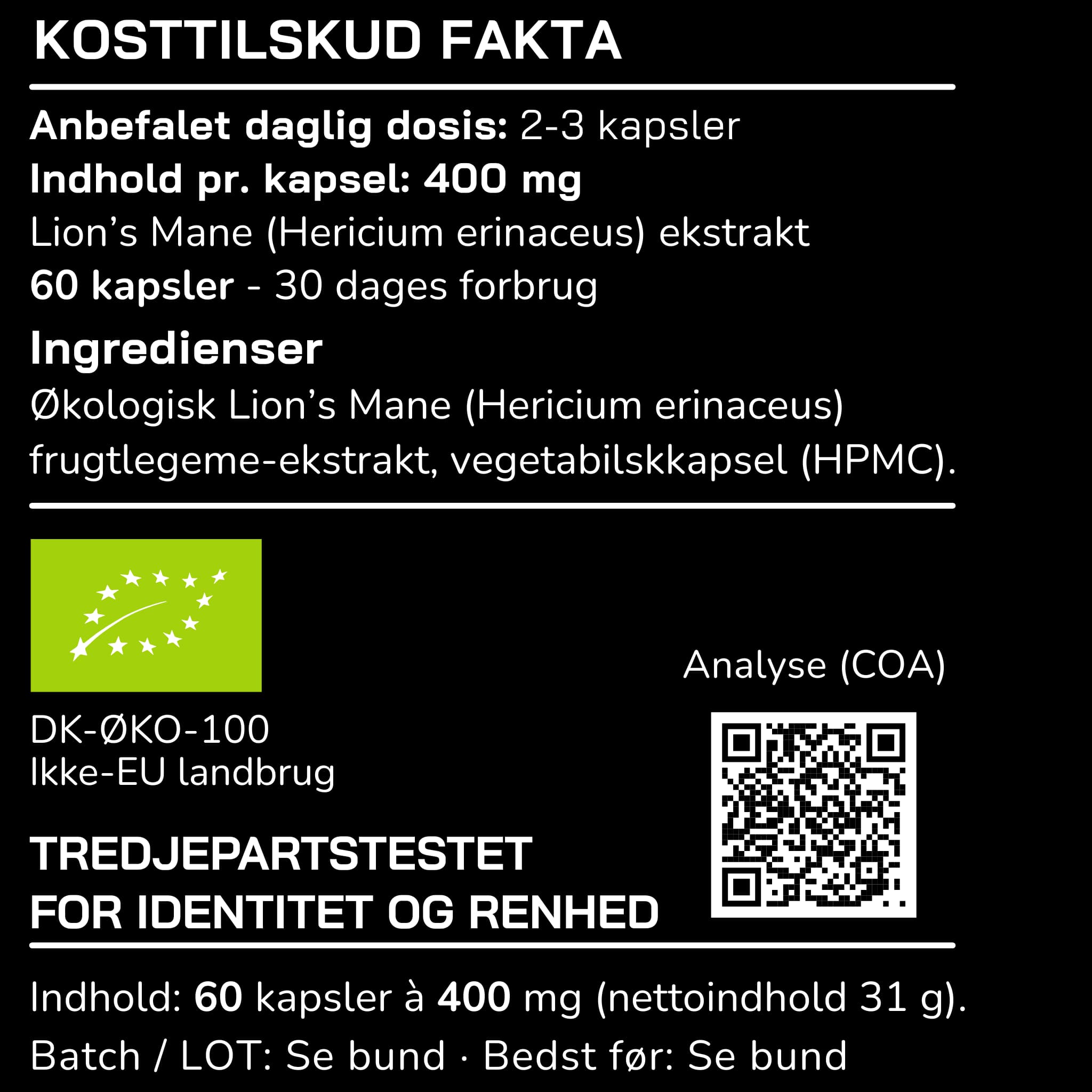 Kosttilskud fakta for MUUZ Lion’s Mane kapsler med dosering, ingredienser og indhold pr. kapsel